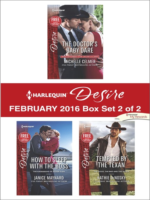 Title details for Harlequin Desire February 2016, Box Set 2 of 2 by Michelle Celmer - Wait list